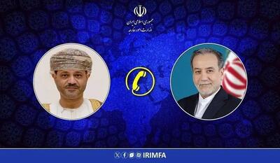  گفت‌وگوی تلفنی وزرای امور خارجه ایران و عمان