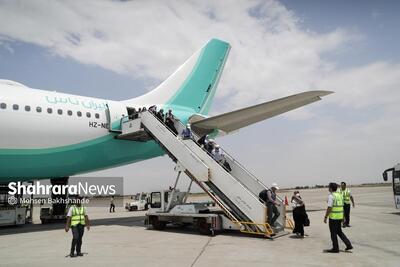  انجام اولین پرواز بازگشت حجاج به مقصد فرودگاه شهید هاشمی‌نژاد مشهد (۱۱ خرداد ۱۴۰۵) | آخرین وضعیت قیمت بلیت هواپیما
